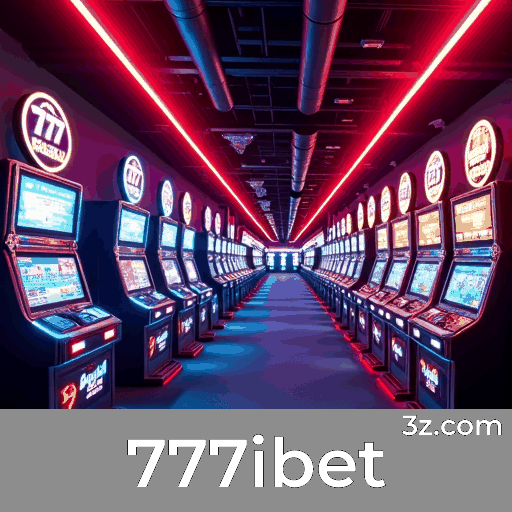 777ibet: Pioneiro em Experiências de Entretenimento Disruptivas
